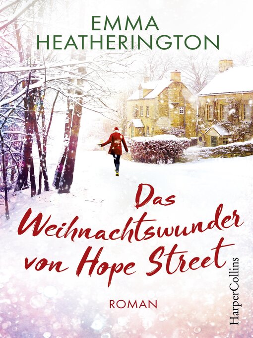 Titeldetails für Das Weihnachtswunder von Hope Street nach Emma Heatherington - Verfügbar